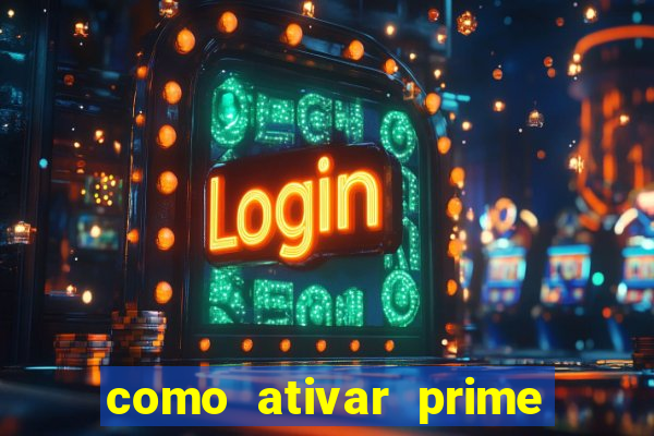 como ativar prime video tim